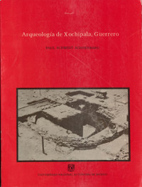 Arqueología de Xochipala, Guerrero - Paul Schmidt Schoenberg - ebook