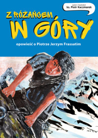 Z różańcem w góry. - Kaczmarek Piotr - książka