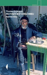 Pasterzy jest coraz mniej - Thomas Orchowski - książka