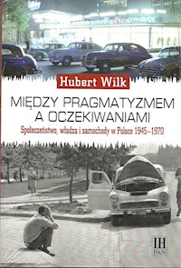 Między pragmatyzmem a oczekiwaniem - Wilk Hubert - książka