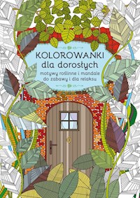 Kolorowanki dla dorosłych - Kanarkowska Maja - książka