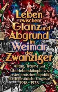 Leben zwischen Glanz und Abgrund im Weimar der Zwanziger - Kilian Jung - ebook
