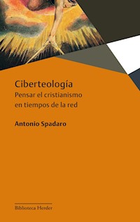 Ciberteología - Antonio Spadaro - ebook