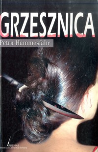 Grzesznica - Petra Hammesfahr - ebook + książka