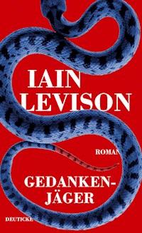 Gedankenjäger - Iain Levison - ebook