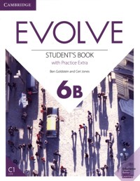 Evolve 6B Student's Book with Practice Extra - Goldstein Ben, Jones Ceri - książka