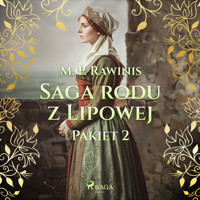Saga rodu z Lipowej: Pakiet 2 - Marian Piotr Rawinis - ebook + audiobook