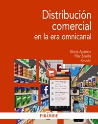 Distribución comercial en la era omnicanal - Gloria Aparicio - ebook