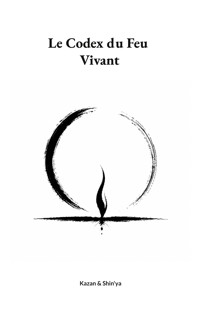 Le Codex du Feu Vivant - Kazan - ebook