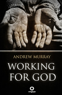 Working for God - Andrew Murray - ebook