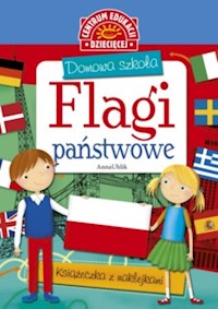 Domowa szkoła Flagi państwowe Książeczka z naklejkami - Uhlik Anna - książka