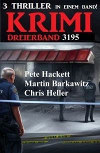 Krimi Dreierband 3195 - Chris Heller - ebook
