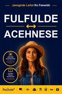 The Language Guide for Travelers - Fulani to Acehnese - YouGuide - ebook