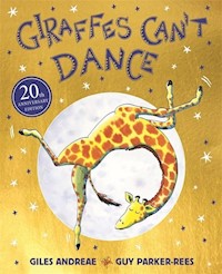 Giraffes Can't Dance - Giles Andreae - książka