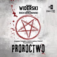 Proroctwo - Adam Widerski - ebook + audiobook + książka