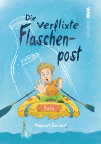 Die verflixte Flaschenpost - Manuel Deinert - ebook