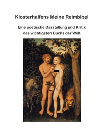 Klosterhalfens kleine Reimbibel - Wolfgang Klosterhalfen - ebook