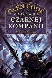 Zagłada Czarnej Kompanii - Cook Glen - książka