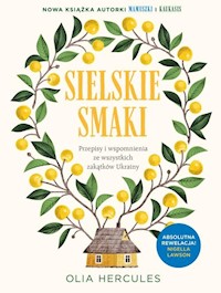 Sielskie smaki - Hercules Olia - książka