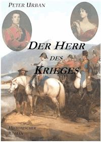 Der Herr des Krieges Gesamtausgabe - Peter Urban - ebook