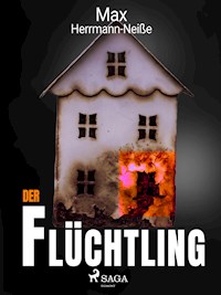 Der Flüchtling - Max Herrmann-Neisse - ebook