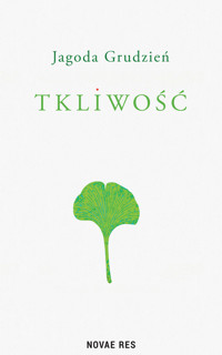 Tkliwość - Grudzień Jagoda - ebook
