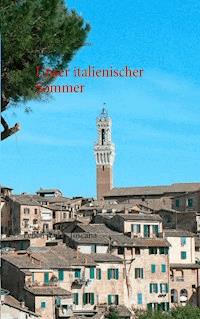 Unser italienischer Sommer - Wolfgang Hengstmann - ebook