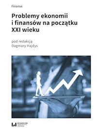 Problemy ekonomii i finansów na początku XXI wieku -  - książka