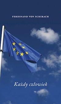 Każdy człowiek - von Schirach Ferdinand - książka