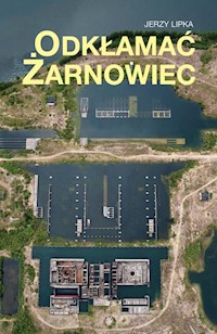Odkłamać Żarnowiec - Lipka Jerzy - książka