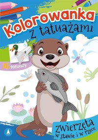 Kolorowanka z tatuażami. Zwierzęta w stawie - Wydawnictwo Skrzat - książka