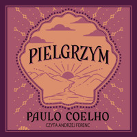 Pielgrzym - Paulo Coelho - audiobook