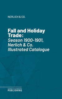 Fall and Holiday Trade - Nerlich & Co. - ebook