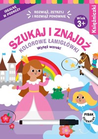 Szukaj i znajdź Kolorowe łamigłówki Księżniczki -  - książka
