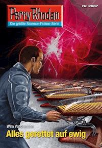 Perry Rhodan 2687: Alles gerettet auf ewig -  Wim Vandemaan - ebook