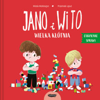 Jano i Wito. Wielka kłótnia - Wiola Wołoszyn - książka