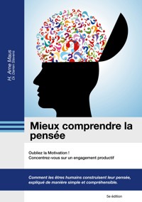 Mieux comprendre la pensée - H. Arne Maus - ebook