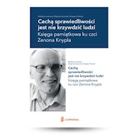 Cechą sprawiedliwości jest nie krzywdzić ludzi -  - książka
