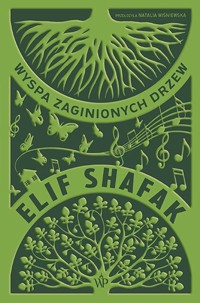 Wyspa zaginionych drzew - Elif Shafak - ebook + książka