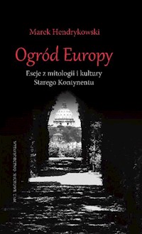 Ogród Europy - Hendrykowski Marek - książka