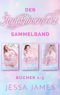 Der Jungfrauenpakt Sammelband - Jessa James - ebook