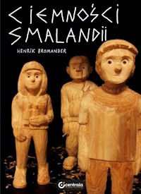 Ciemności Smalandii - Bromander Henrik - książka