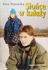 Słońce w kałuży - Ewa Nowacka - ebook