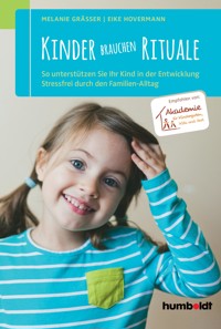 Kinder brauchen Rituale - Melanie Gräßer - ebook