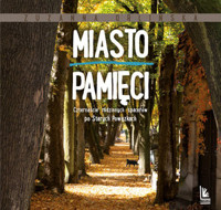 Miasto pamięci - Zuzanna Orlińska - książka