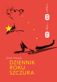 Dziennik Roku Szczura - Hajduk Jacek - ebook