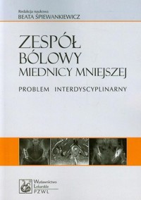 Zespół bólowy miednicy mniejszej -  - książka