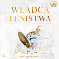 Władca lenistwa - Ana Huang - ebook + audiobook