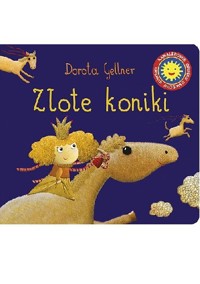 Złote koniki - Gellner Dorota - ebook