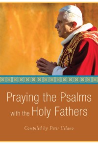 Praying the Psalms with the Holy Fathers -  - ebook